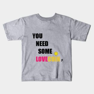 LoveCoin Kids T-Shirt